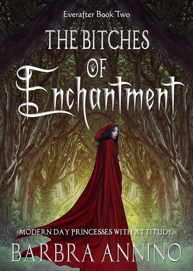 The Bitches of Enchantment