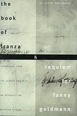 The Book of Franza & Requiem for Fanny Goldmann