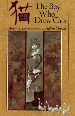 The Boy Who Drew Cats: A Japanese Folktale
