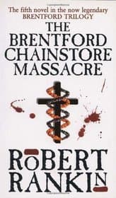 The Brentford Chainstore Massacre