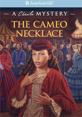The Cameo Necklace: A Cecile Mystery