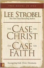 The Case for Christ & The Case for Faith