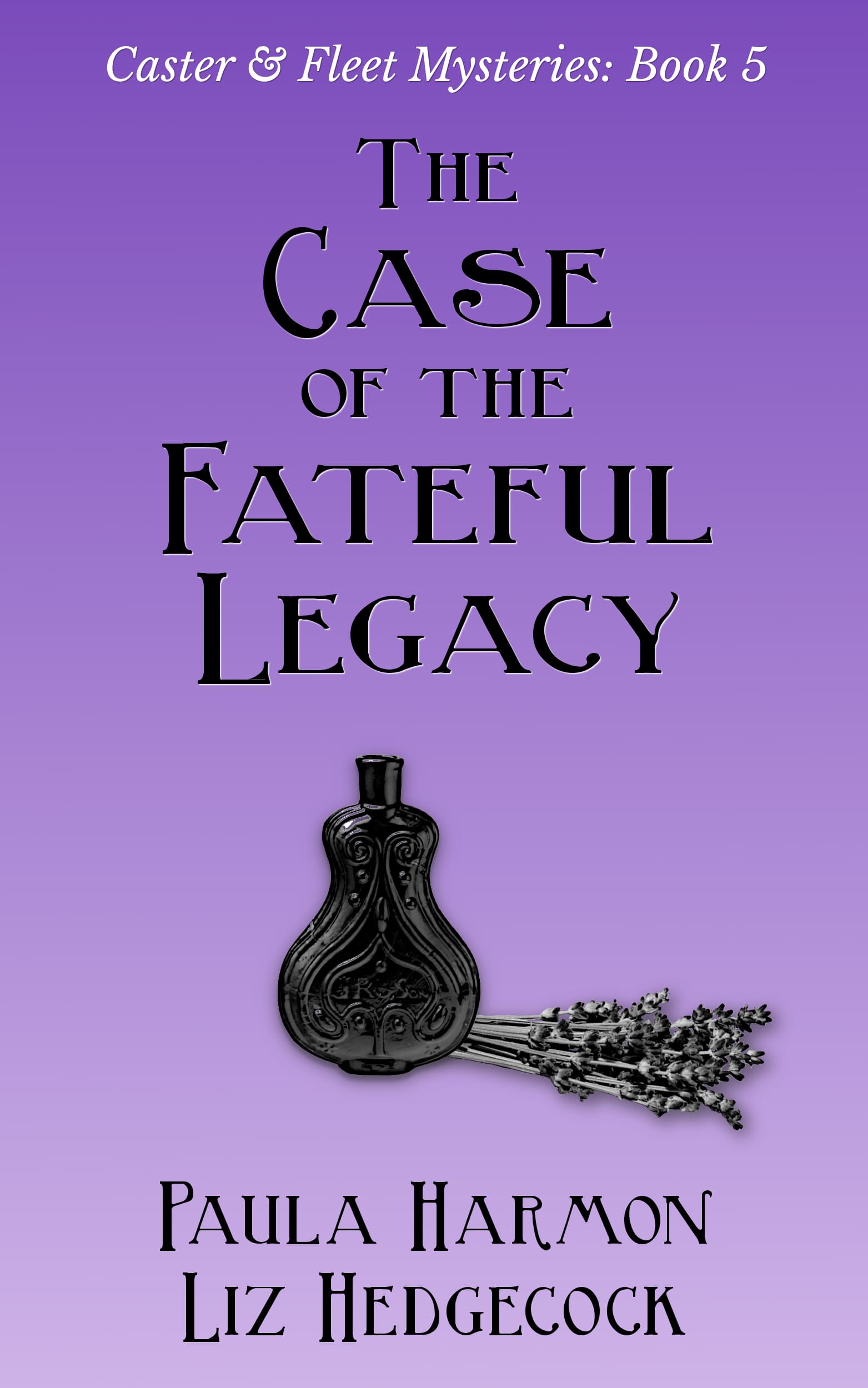 The Case of the Fateful Legacy
