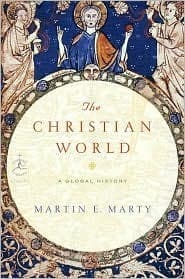 The Christian World: A Global History