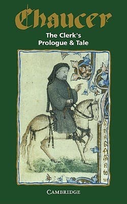 The Clerk's Prologue and Tale
