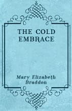 The Cold Embrace