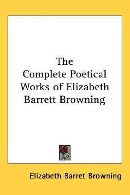 The Complete Poetical Works
