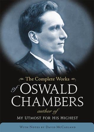 THE Complete Works Of Oswald Chambers