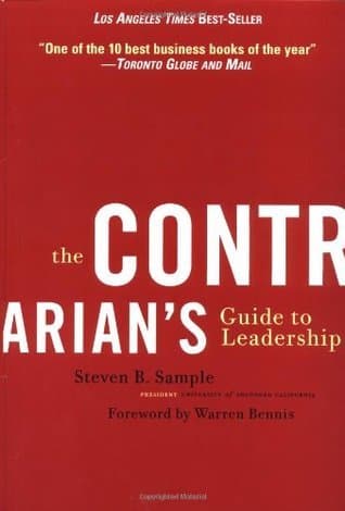 The Contrarian's Guide to Leadership
