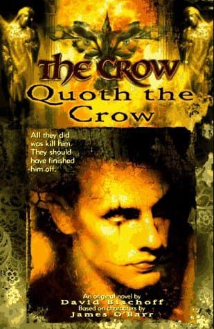The Crow: Quoth the Crow