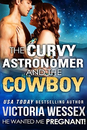 The Curvy Astronomer and the Cowboy