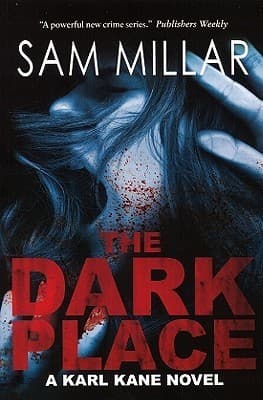 The Dark Place: A Karl Kane Novel