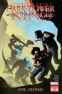 The Dark Tower: The Gunslinger - Evil Ground #1
