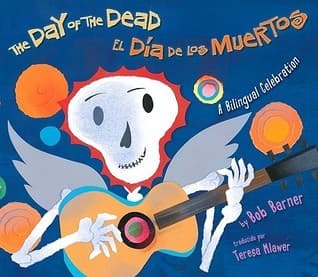 The Day of the Dead / El día de los muertos