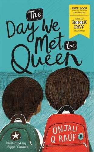 The Day We Met the Queen: World Book Day 2020