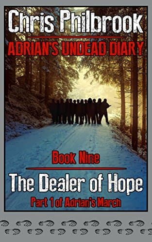The Dealer of Hope: Adrian's March Part One
