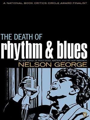The Death of Rhythm and Blues