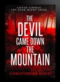 The Devil Came Down the Mountain