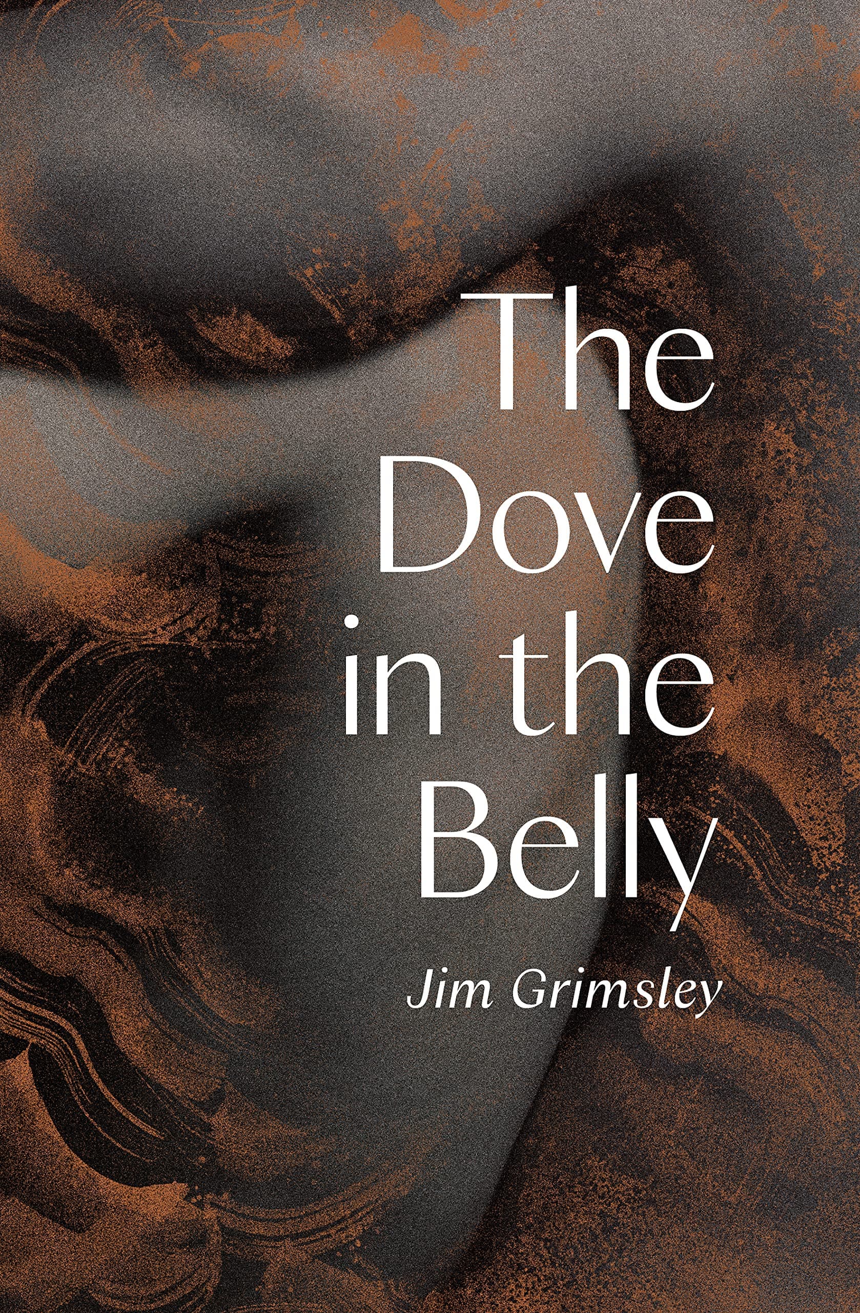 The Dove in the Belly