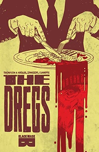 The Dregs Vol 01