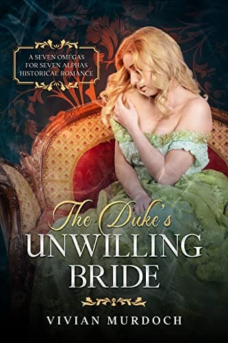 The Duke's Unwilling Bride
