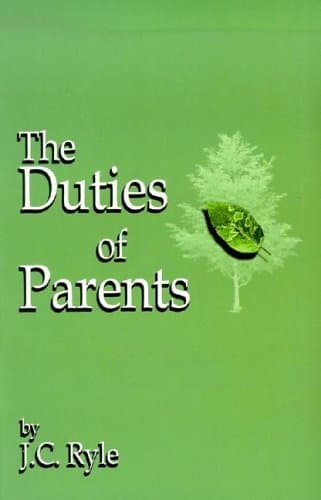 The Duties Of Parents