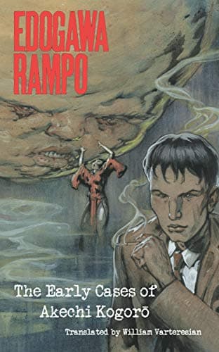 The Early Cases of Akechi Kogoro