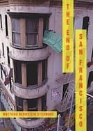 The End of San Francisco