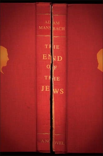 The End of the Jews