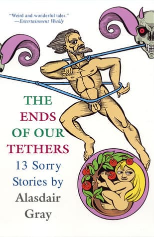 The Ends of Our Tethers: 13 Sorry Stories