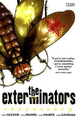 The Exterminators, Vol. 2: Insurgency