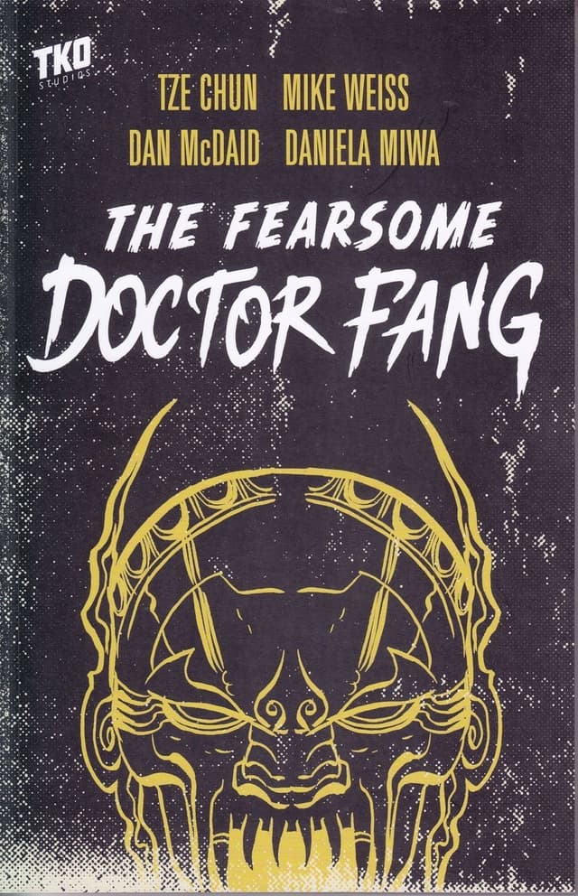 The Fearsome Doctor Fang