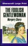 The Foolish Gentlewoman