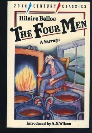 The Four Men: A Farrago