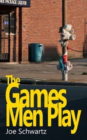 The Games Men Play