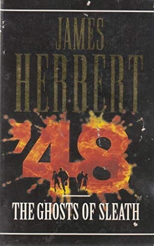 The Ghosts of Sleath / '48