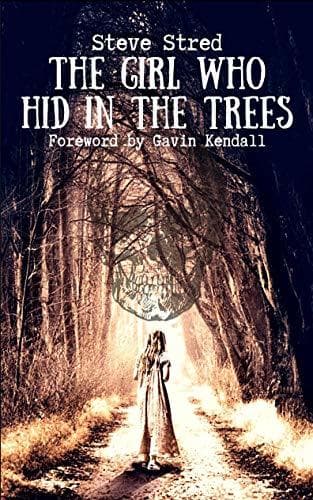 The Girl Who Hid in the Trees