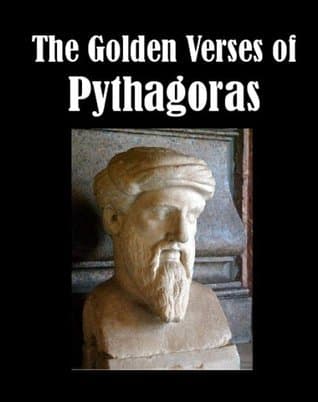 The Golden Verses of Pythagoras