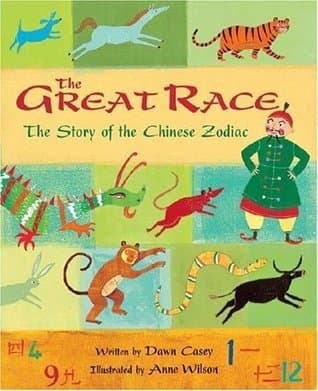 The Great Race: The Story of the Chinese Zodiac