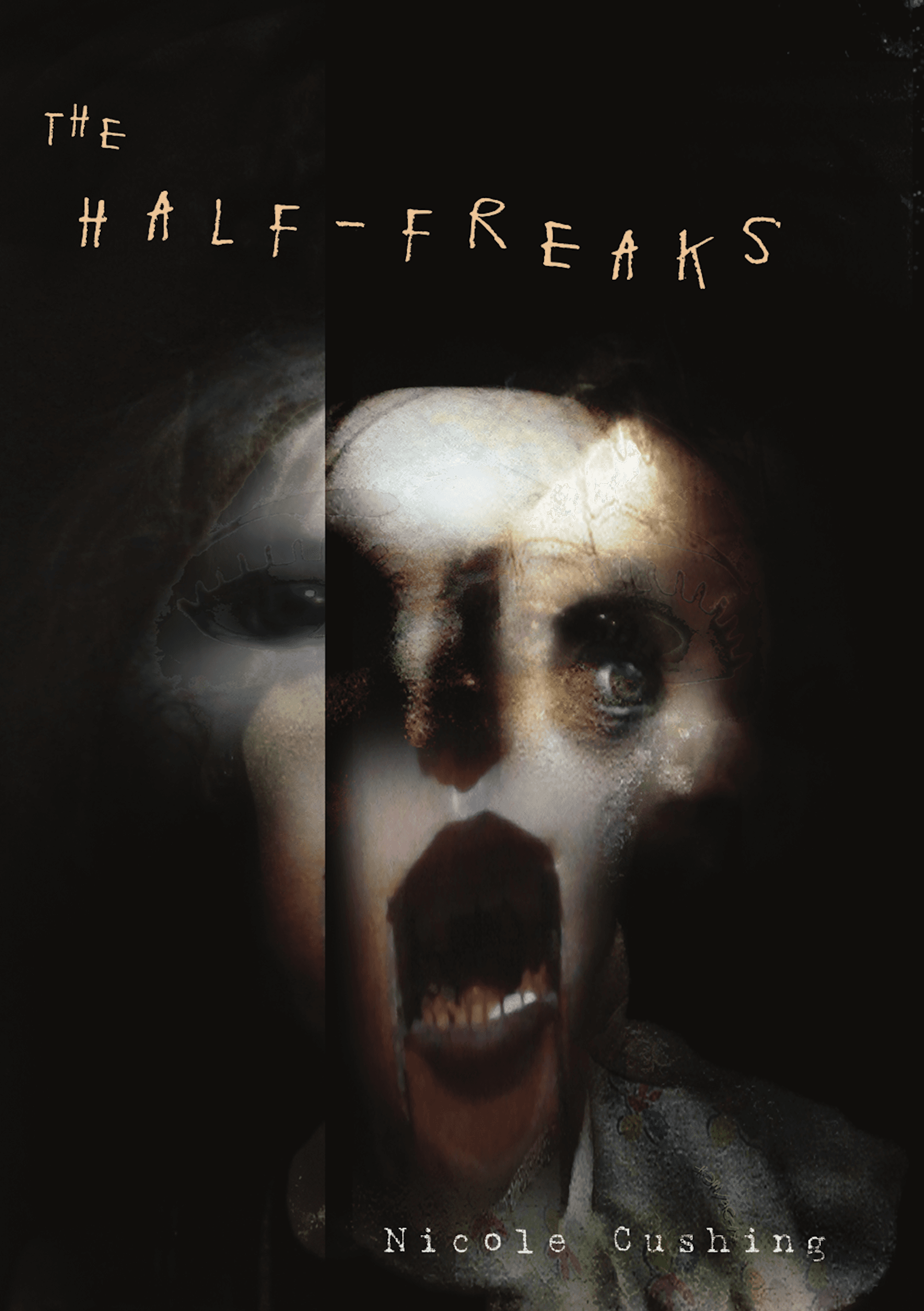 The Half-Freaks
