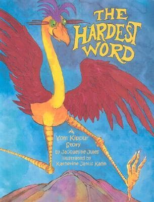 The Hardest Word: A Yom Kippur Story