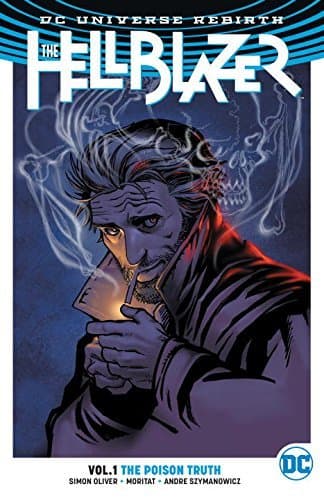 The Hellblazer, Volume 1: The Poison Truth