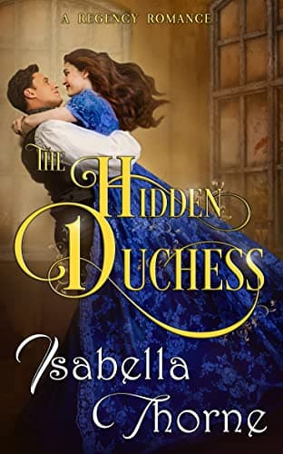 The Hidden Duchess