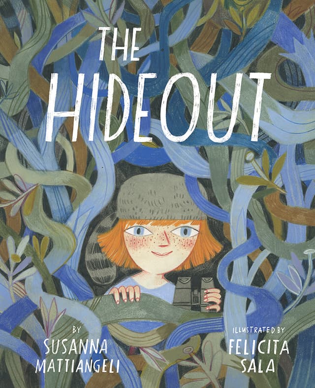 The Hideout: A Picture Book