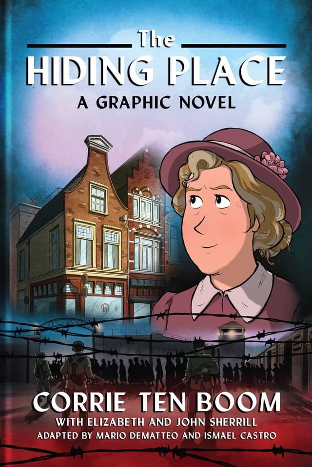The Hiding Place: a Graphic Novel
