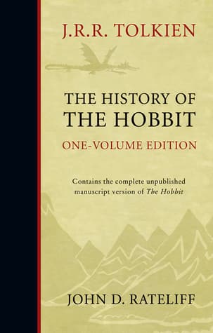 The History of the Hobbit, One-Volume Edition