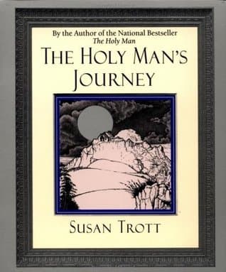 The Holy Man's Journey