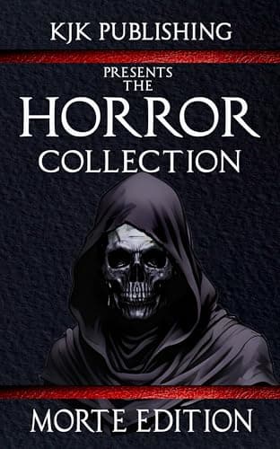The Horror Collection: Morte Edition