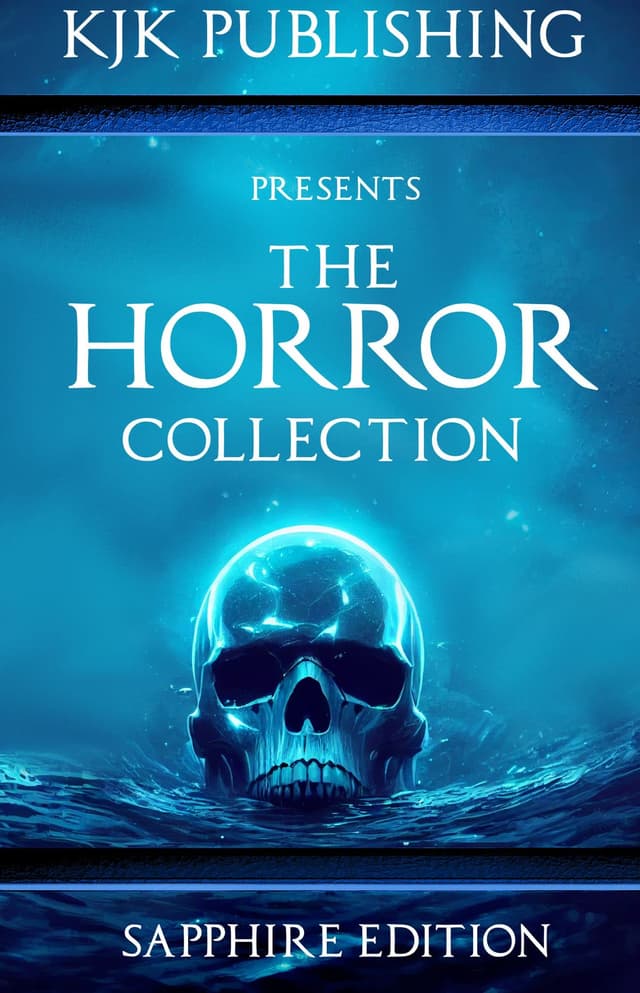 The Horror Collection: Sapphire Edition