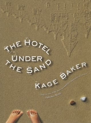 The Hotel Under the Sand